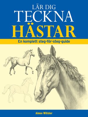 cover image of Lär dig teckna hästar